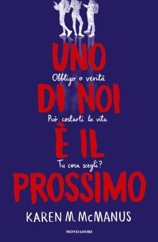 Uno di noi è il prossimo di Karen McManus Uno di noi è il prossimo di Karen McManus