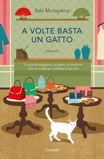 A volte basta un gatto di Saki Murayama A volte basta un gatto di Saki Murayama