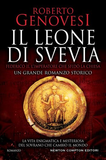 Il leone di Svevia di Roberto Genovesi Il leone di Svevia di Roberto Genovesi