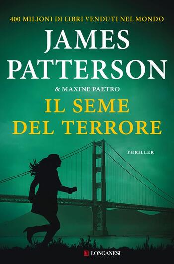 Il seme del terrore di James Patterson e Maxine Paetro