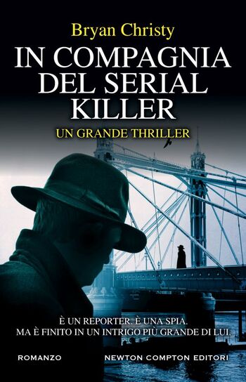 In compagnia del serial killer di Bryan Christy