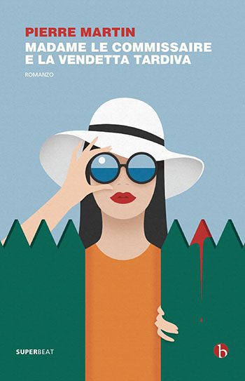 Recensione di Madame le commissaire e la vendetta tardiva di Pierre Martin Recensione di Madame le commissaire e la vendetta tardiva di Pierre Martin
