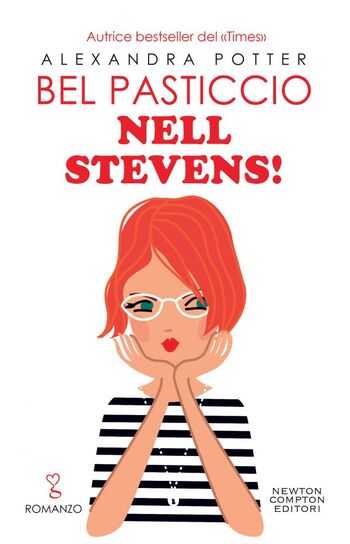 Bel pasticcio Nell Stevens! di Alexandra Potter Bel pasticcio Nell Stevens! di Alexandra Potter