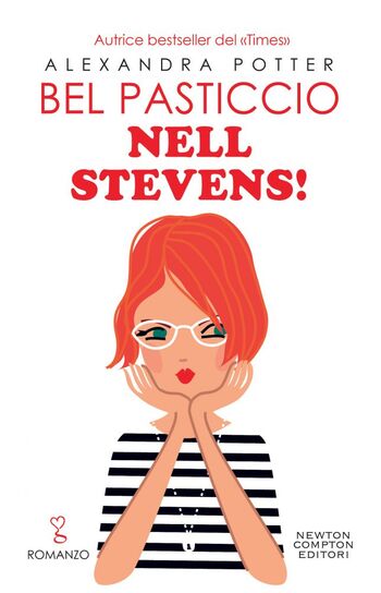 Bel pasticcio Nell Stevens! di Alexandra Potter