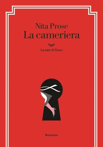 La cameriera di Nita Prose La cameriera di Nita Prose
