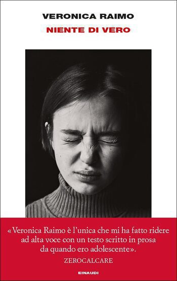 Recensione di Niente di vero di Veronica Raimo Recensione di Niente di vero di Veronica Raimo