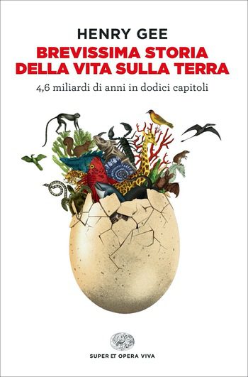 Recensione di Brevissima storia della vita sulla terra di Henry Gee