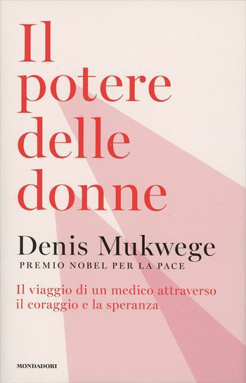 Recensione di Il potere delle donne di Denis Mukwege