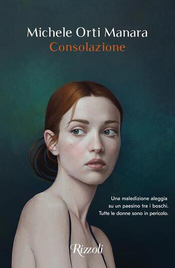 Recensione di Consolazione di Michele Orti Manara Recensione di Consolazione di Michele Orti Manara