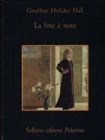 Recensione di La fine è nota di Geoffrey Holiday Hall