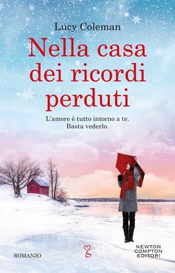 Recensione di Nella casa dei ricordi perduti di Lucy Coleman Recensione di Nella casa dei ricordi perduti di Lucy Coleman