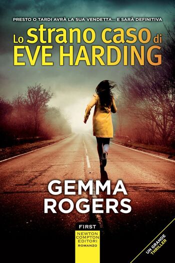 Lo strano caso di Eve Harding di Gemma Rogers Lo strano caso di Eve Harding di Gemma Rogers