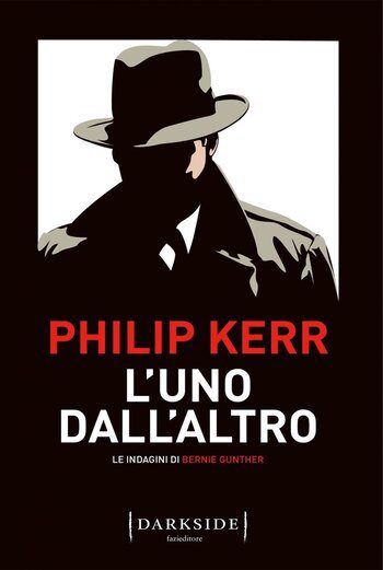 L’uno dall’altro di Philip Kerr