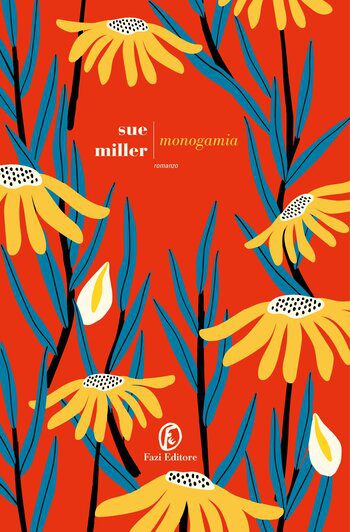 Recensione di Monogamia di Sue Miller Recensione di Monogamia di Sue Miller