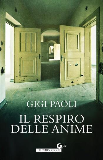 Il respiro delle anime di Gigi Paoli