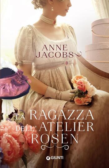 La ragazza dell’atelier Rosen di Anne Jacobs