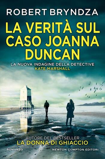 La verità sul caso Joanna Duncan di Robert Bryndza