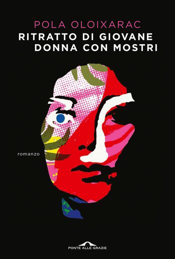 Recensione di Ritratto di giovane donna con mostri di Pola Oloixarac