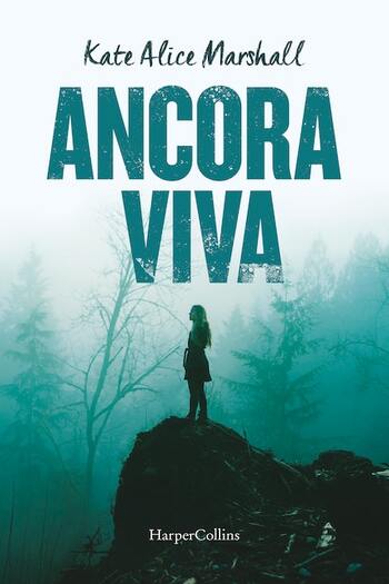 Recensione di Ancora viva di Kate Alice Marshall Recensione di Ancora viva di Kate Alice Marshall