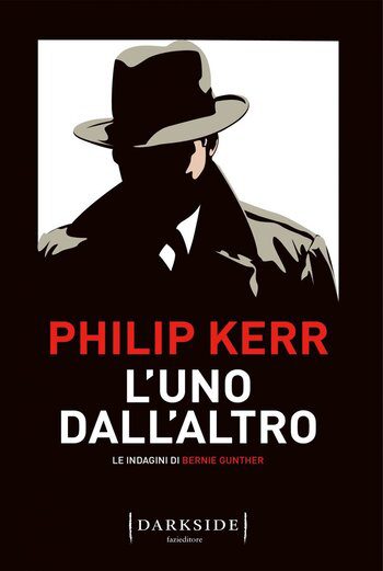 Recensione di L’uno dall’altro di Philip Kerr Recensione di L’uno dall’altro di Philip Kerr