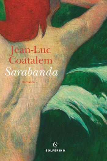 Recensione di Sarabanda di Jean-Luc Coatalem