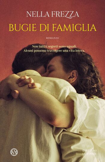 Recensione di Bugie di famiglia di Nella Frezza Recensione di Bugie di famiglia di Nella Frezza