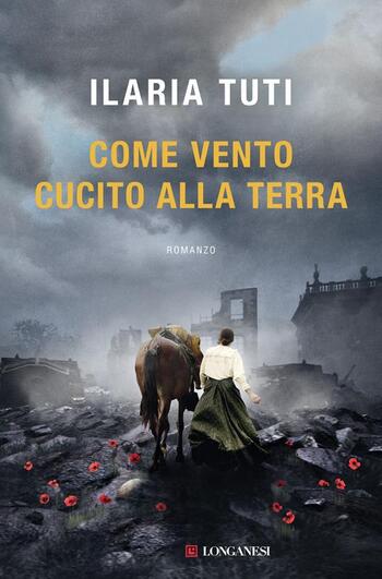Recensione di Come vento cucito alla terra di Ilaria Tuti Recensione di Come vento cucito alla terra di Ilaria Tuti