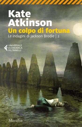 Recensione di Un colpo di fortuna di Kate Atkinson Recensione di Un colpo di fortuna di Kate Atkinson