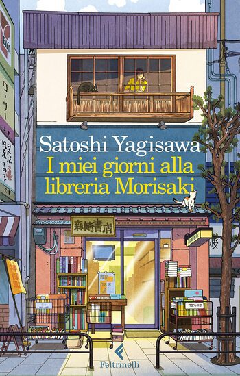 Recensione di I miei giorni alla libreria Morisaki di Satoshi Yagisawa Recensione di I miei giorni alla libreria Morisaki di Satoshi Yagisawa