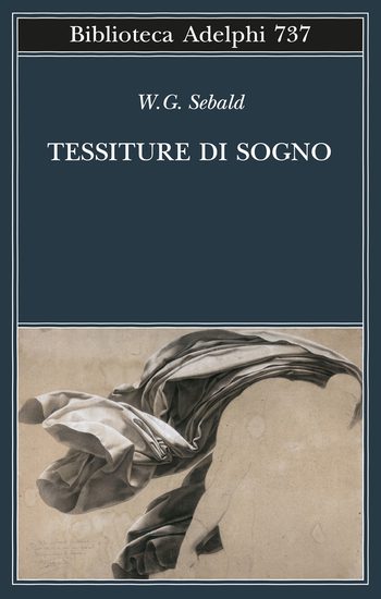 Recensione di Tessiture di sogno di Winfried G. Sebald