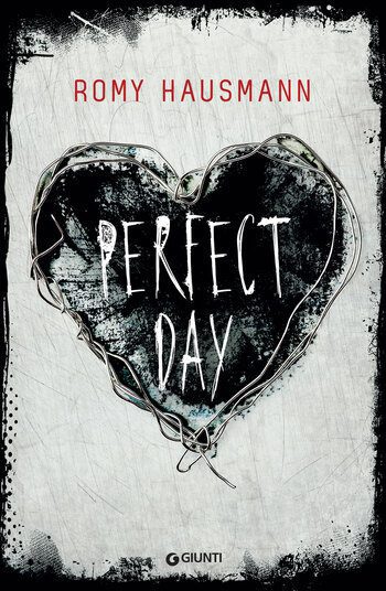 Recensione di Perfect Day di Romy Hausmann