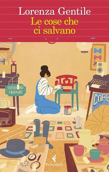 Recensione di Le cose che ci salvano di Lorenza Gentile Recensione di Le cose che ci salvano di Lorenza Gentile
