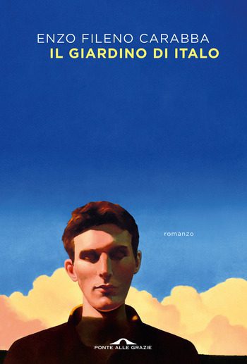 Recensione di Il giardino di Italo di Enzo Fileno Carabba Recensione di Il giardino di Italo di Enzo Fileno Carabba