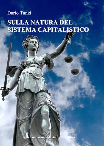 Recensione di Sulla natura del sistema capitalistico di Dario Tanzi Recensione di Sulla natura del sistema capitalistico di Dario Tanzi