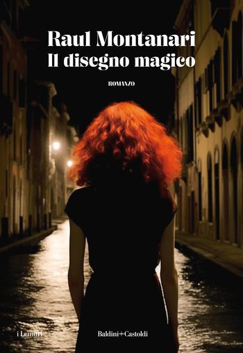 Recensione di Il disegno magico di Raul Montanari Recensione di Il disegno magico di Raul Montanari