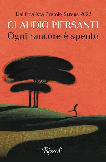 Recensione di Ogni rancore è spento di Claudio Piersanti