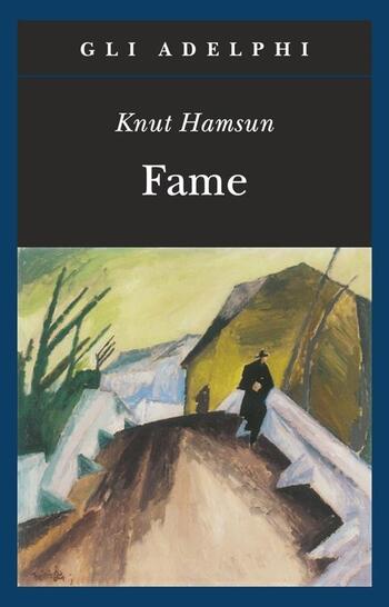 Recensione di Fame di Knut Hamsun