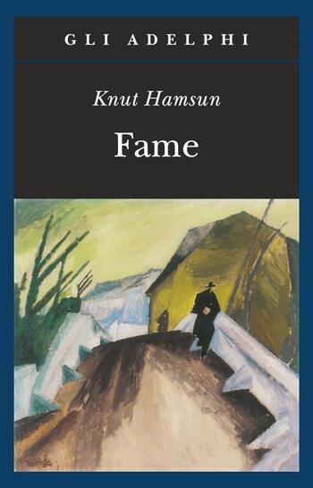 Recensione di Fame di Knut Hamsun Recensione di Fame di Knut Hamsun