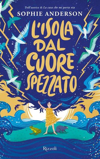 Recensione di L’isola dal cuore spezzato di Sophie Anderson Recensione di L’isola dal cuore spezzato di Sophie Anderson