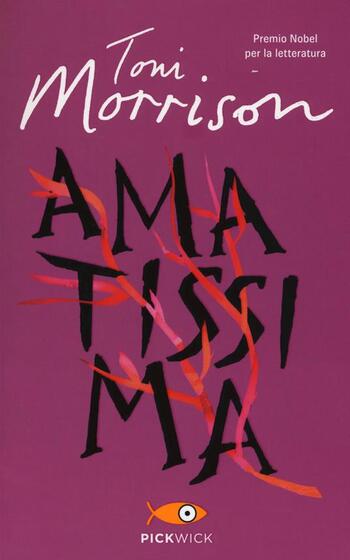 Recensione di Amatissima di Toni Morrison Recensione di Amatissima di Toni Morrison