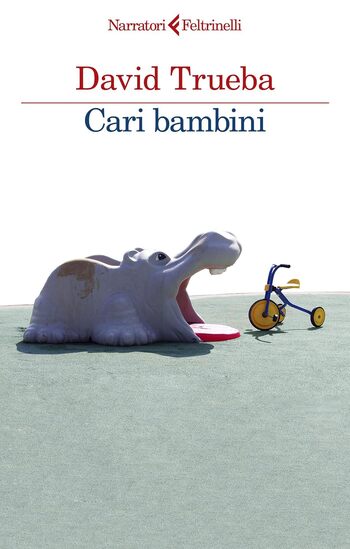 Recensione di Cari bambini di David Trueba Recensione di Cari bambini di David Trueba
