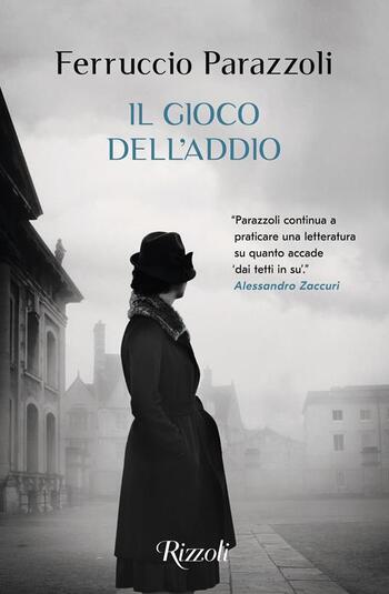 Recensione di Il gioco dell’addio di Ferruccio Parazzoli Recensione di Il gioco dell’addio di Ferruccio Parazzoli