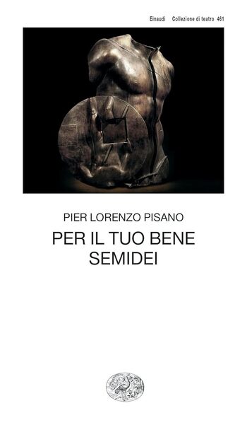 Recensione di Per il tuo bene. Semidei di Pier Lorenzo Pisano Recensione di Per il tuo bene. Semidei di Pier Lorenzo Pisano