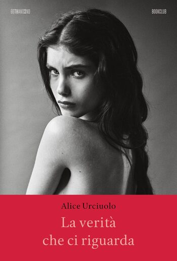 Recensione di La verità che ci riguarda di Alice Urciolo