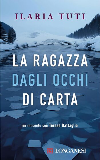Recensione di La ragazza dagli occhi di carta di Ilaria Tuti