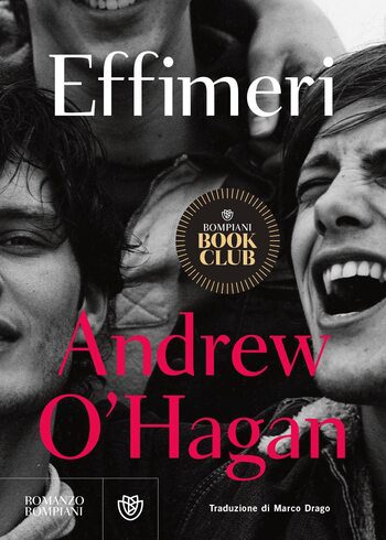 Recensione di Effimeri di Andrew O’Hagan Recensione di Effimeri di Andrew O’Hagan