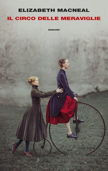 Recensione di Il circo delle Meraviglie di Elizabeth Macneal Recensione di Il circo delle Meraviglie di Elizabeth Macneal