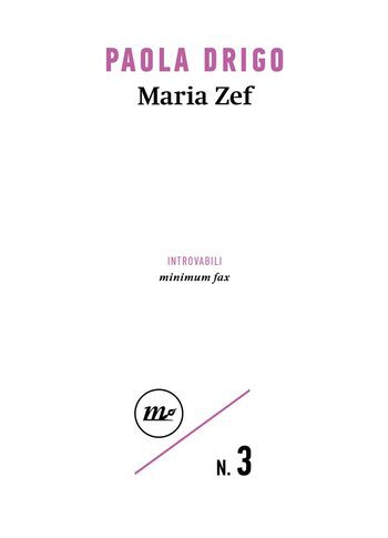 Recensione di Maria Zef di Paola Drigo Recensione di Maria Zef di Paola Drigo