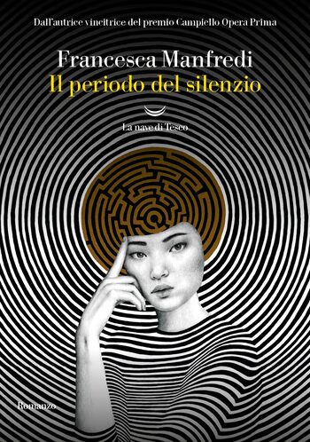 Recensione di Il periodo del silenzio di Francesca Manfredi Recensione di Il periodo del silenzio di Francesca Manfredi