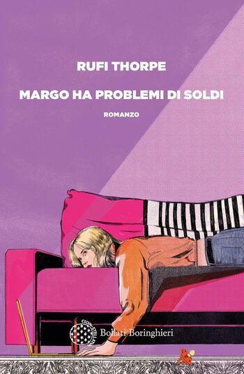 Recensione di Margo ha problemi di soldi di Rufi Thorpe Recensione di Margo ha problemi di soldi di Rufi Thorpe
